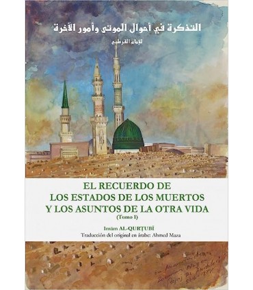 A memória dos estados dos mortos e dos assuntos da vida após a morte (Volume 1 - edição bilíngue)